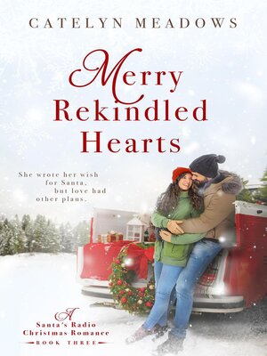cover image of Merry Rekindled Hearts